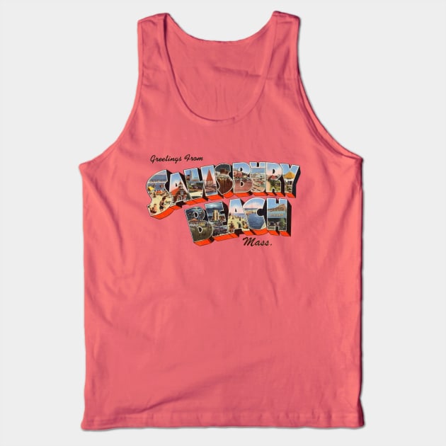 Greetings from Salisbury Beach Massachusetts Tank Top by reapolo